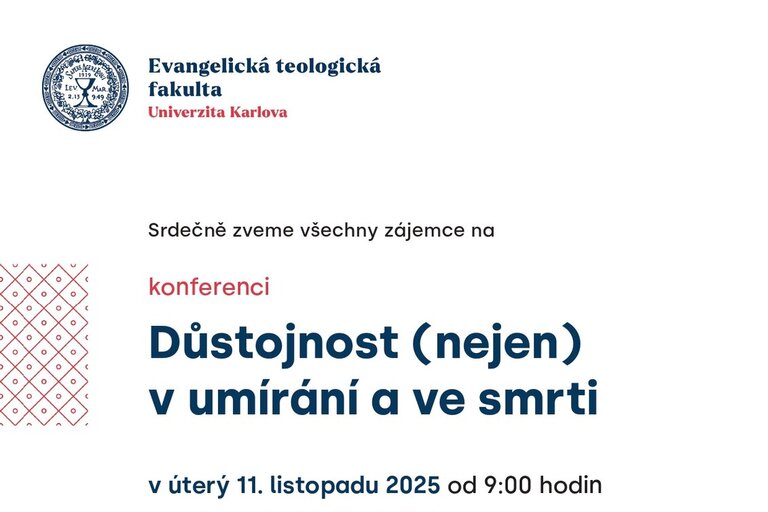 Důstojnost (nejen) v umírání a smrti, 11.11.2025 ETF