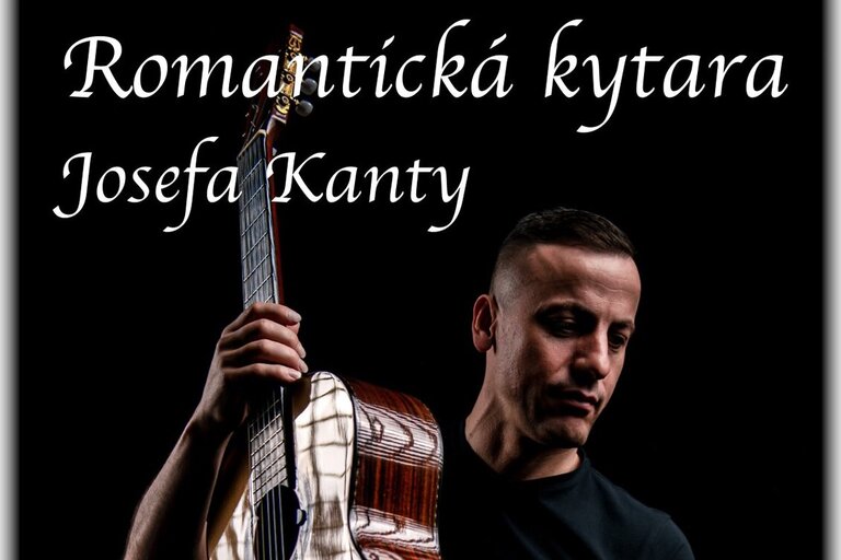 Romantická kytara Josefa Kanty, 21.9.2025 Prčice