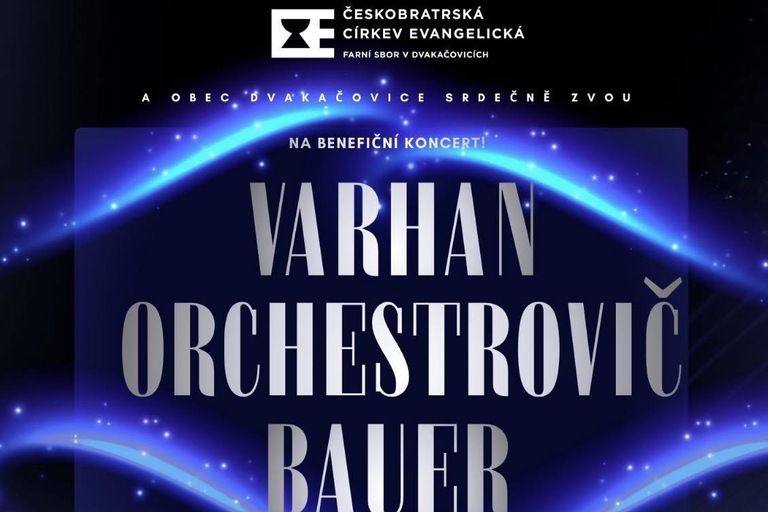 Varhan Orchestrovič Bauer, 17. 5. 2026 Dvakačovice