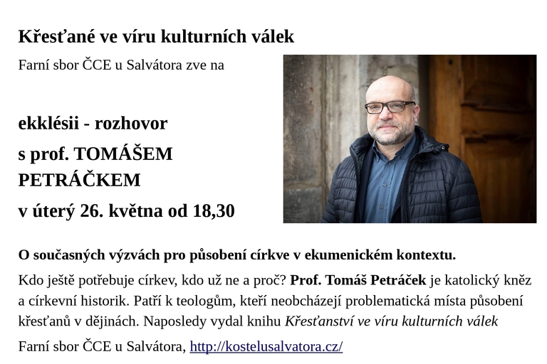 Křesťané ve víru kulturních válek, 26. 5. 2026 Salvátor