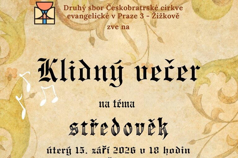 Komponovaný večer na téma Středověk, Žižkov II 15.9.2026 